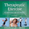 Therapeutic Exercise Foundations and Techniques 7th Edition