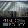 Public Policy Politics, Analysis, and Alternatives 7th Edition