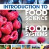 Introduction to Food Science and Food Systems 2nd Edition