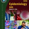 Epidemiology 101 2nd Edition by Robert H. Friis