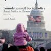Foundations of Social Policy Social Justice in Human Perspective 6th Edition
