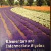 Elementary and Intermediate Algebra Graphs and Models 4th Edition by Marvin L. Bittinger