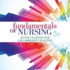 Fundamentals of Nursing Active Learning for Collaborative Practice 2nd Edition