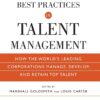 Best Practices in Talent Management by Marshall Goldsmith