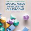 Teaching Students With Special Needs in Inclusive Classrooms 2nd Edition