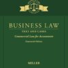 Business Law Text & Cases - Commercial Law for Accountants 14th Editio Roger LeRoy Miller
