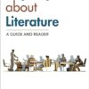 Arguing about Literature  A Guide and Reader Third Edition