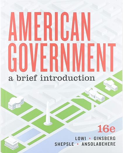 American Government A Brief Introduction 16th Edition – Uxbookstore