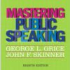 Mastering Public Speaking 8th - George L. Grice