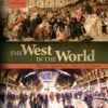 The West in the World Volume 2 from 1600 5th Edition by Dennis Sherman