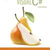 Starting out with Visual C# 4th Edition by Tony Gaddis