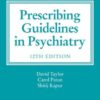 The Maudsley Prescribing Guidelines in Psychiatry 12th Edition