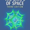 The Shape of Space 3rd Edition by Jeffrey R. Weeks