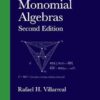 Monomial Algebras 2nd Edition by Rafael Villarreal