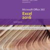 New Perspectives Microsoft Office 365 & Excel 2016 Introductory  - Carey Patrick
