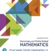 Elementary and Middle School Mathematics Teaching Developmentally 11th Edition