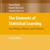 The Elements of Statistical Learning Data Mining, Inference, and Prediction 2nd Edition by Trevor Hastie