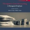Horngren's Cost Accounting A Managerial Emphasis,16th Global Edition by Srikant M. Datar