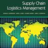 Supply Chain Logistics Management 4th Edition by Bowersox, Donald