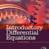 Introductory Differential Equations 4th Edition by Martha L. L. Abell