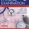 Seidel's Guide to Physical Examination An Interprofessional Approach (Mosby's Guide to Physical Examination) 10th Edition