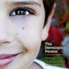 The Developing Person Through Childhood and Adolescence 10th Edition