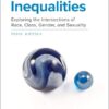 Identities & Inequalities Exploring the Intersections of Race 3rd Edition