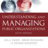 Understanding and Managing Public Organizationse 6th Edition