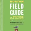 The Norton Field Guide to Writing with Readings 4th by Richard Bullock