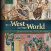 The West in the World Volume 1 to 1715 5th Edition by Dennis Sherman