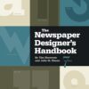 The Newspaper Designer's Handbook 7th Edition