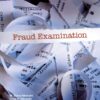 Fraud Examination, 4th edition