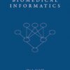 Principles of Biomedical Informatics by PhD Ira J. Kalet