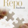 The Repo Handbook 2nd Edition by Moorad Choudhry