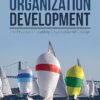 Organization Development The Process of Leading Organizational Change 6th Edition