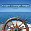 Managerial Accounting for Managers 4th Edition by Eric Noreen
