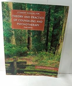 Theory and Practice of Counseling and Psychotherapy 10th Edition by Gerald Corey
