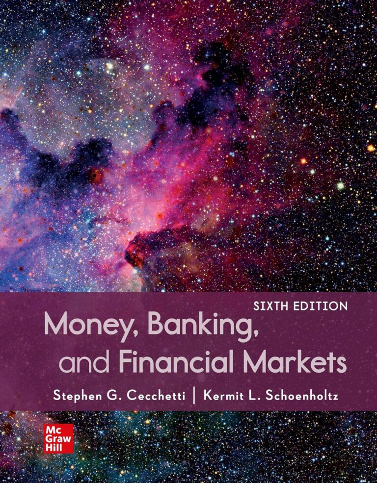 Money, Banking and Financial Markets 6th Edition uxbookstore