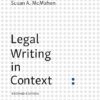 Legal Writing in Context Second Edition by Sonya G. Bonneau