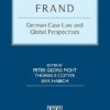 FRAND  German Case Law and Global Perspectives