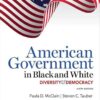 American Government in Black and White: Diversity and Democracy 6th Edition