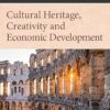 Cultural Heritage, Creativity and Economic Development
