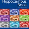 The Hippocampus Book 2nd Edition