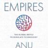 Digital Empires The Global Battle to Regulate Technology