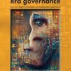 The New Digital Era Governance How New Digital Technologies Are Shaping Public Governance