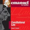 Emanuel Law Outlines for Constitutional Law 41st Edition