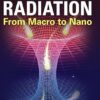 Thermal Radiation From Macro to Nano by Changying Zhao