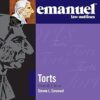 Emanuel Law Outlines for Torts 11th Edition