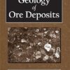 The Geology of Ore Deposits by John M. Guilbert & Charles F. Park