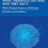 What Therapists Say and Why They Say It 3rd Edition